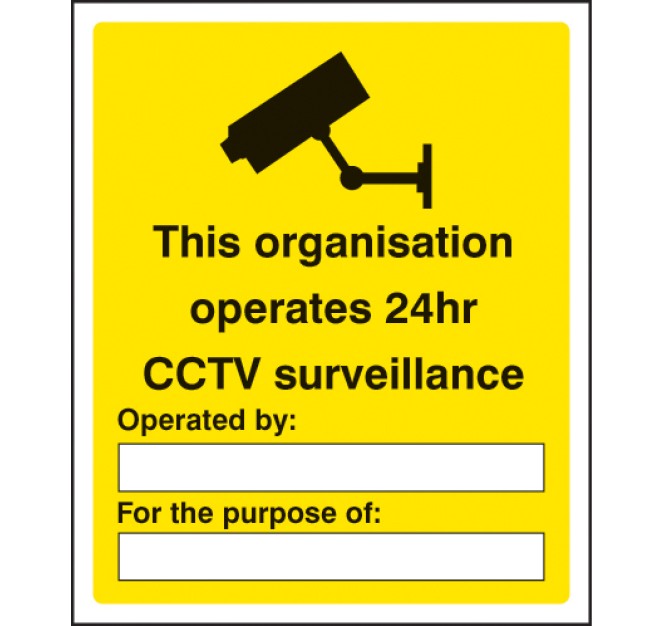 This Organisation Operates 24hr CCTV Surveillance (Space for Details)