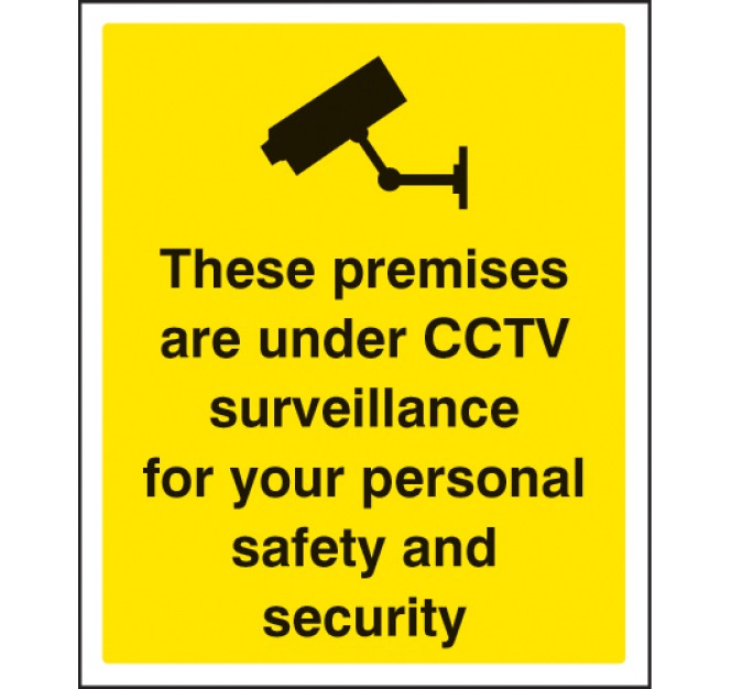 These Premises Are Under CCTV Surveillance for Safety