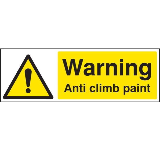 Warning - Anti Climb Paint
