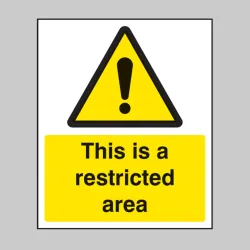 This Is a Restricted Area