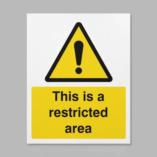 This Is a Restricted Area