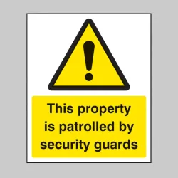 This Property Is Patrolled By Security Guards This Property Is Patrolled By Security Guards