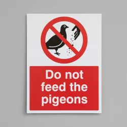 Do Not Feed the Pigeons Do Not Feed the Pigeons