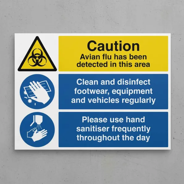 Caution - Avian Flu has been Detected in this Area Caution - Avian Flu has been Detected in this Area