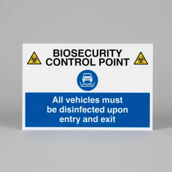 Biosecurity Control Point - All Vehicles Must be Disinfected upon Entry and Exit