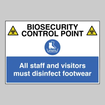 Biosecurity Control Point - All Staff and Visitors must Disinfect Footwear