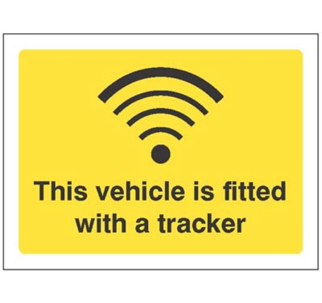 This Vehicle is Fitted with a Tracker