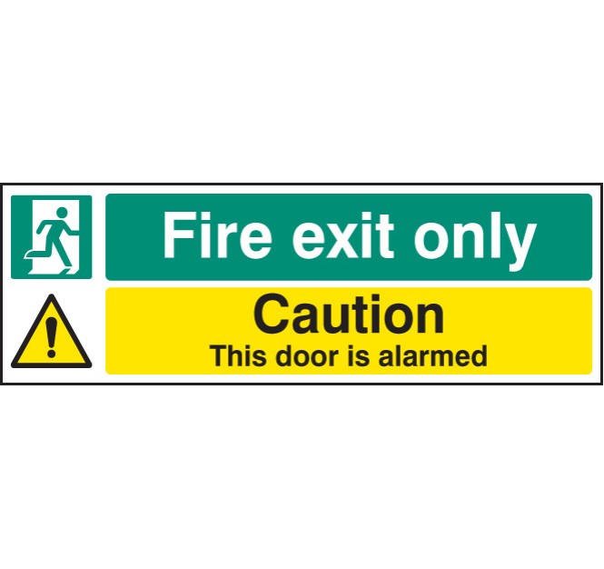 Fire Exit Only Caution - this Door Is Alarmed