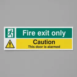 Fire Exit Only Caution - This Door Is Alarmed Fire Exit Only Caution - This Door Is Alarmed