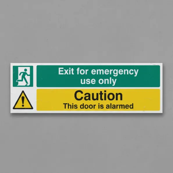 Exit for Emergency Use Only - Caution - Door Is Alarmed Exit for Emergency Use Only - Caution - Door Is Alarmed