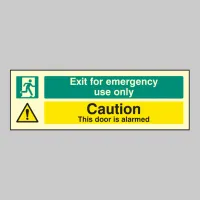 Exit for Emergency Use Only - Caution - Door Is Alarmed Exit for Emergency Use Only - Caution - Door Is Alarmed