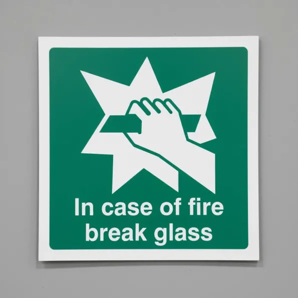 In Case of Fire Break Glass In Case of Fire Break Glass