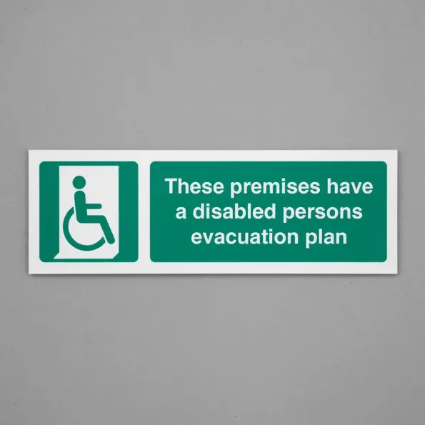 These Premises have a Disabled Persons Evacuation Plan These Premises have a Disabled Persons Evacuation Plan