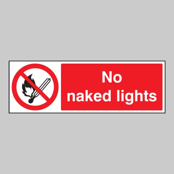 No Naked Lights