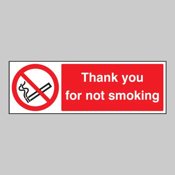 Please Do Not Smoke - Thank You