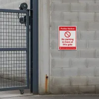 Polite Notice - No Parking in Front of this Gate