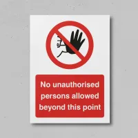 No Unauthorised Persons Allowed this Point No Unauthorised Persons Allowed this Point