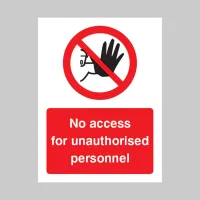 No Access for Unauthorised Personnel