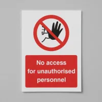 No Access for Unauthorised Personnel No Access for Unauthorised Personnel