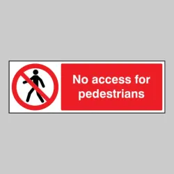 No Access for Pedestrians
