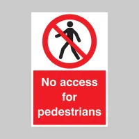 No Access for Pedestrians