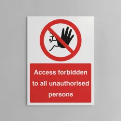 Access Forbidden to All Unauthorised Persons Access Forbidden to All Unauthorised Persons