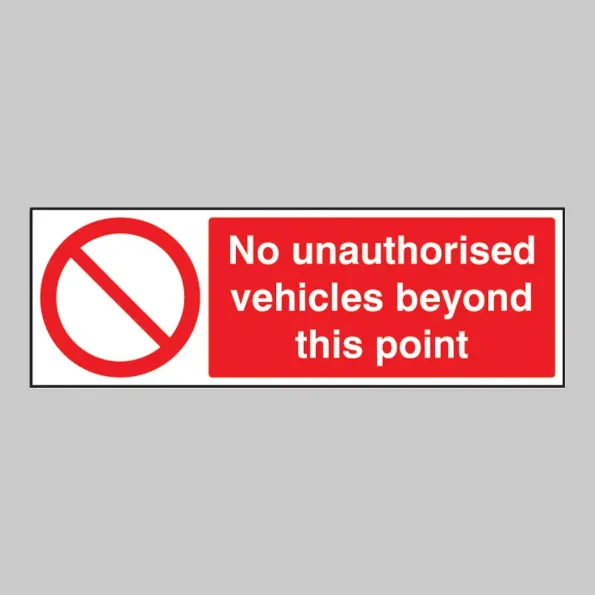 No Unauthorised Vehicles Beyond this Point