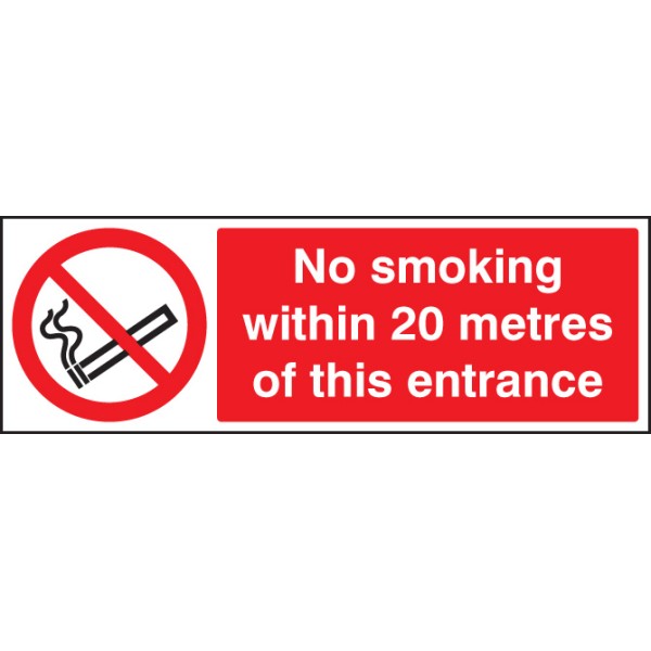 No Smoking within 20 Metres of this Entrance
