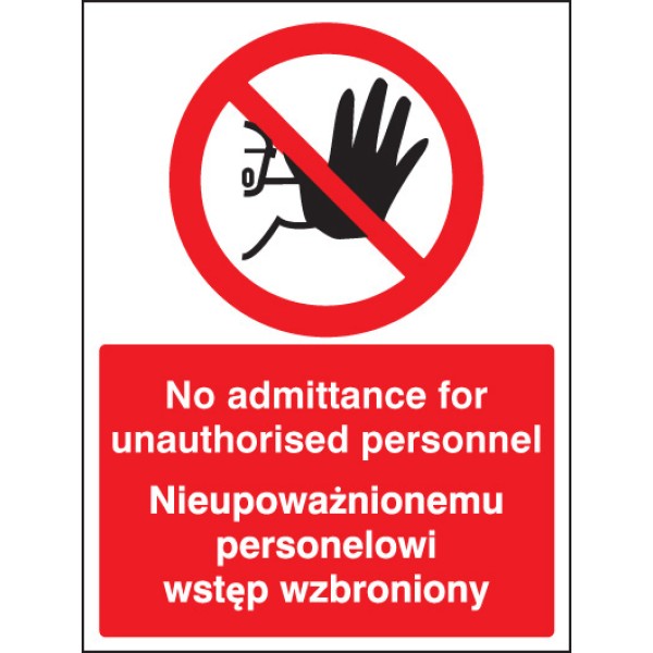 No Admittance to Unauthorised Personnel (English / Polish)
