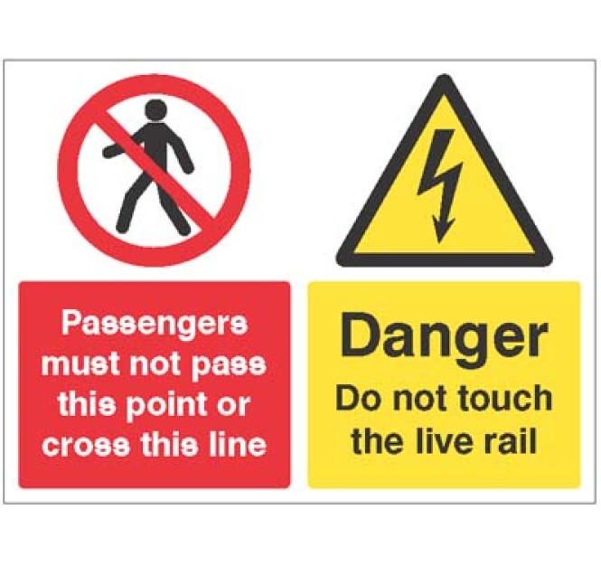 Railway Prohibition - Do Not Pass this Point or Cross this Line - Do Not Touch the Live Rail