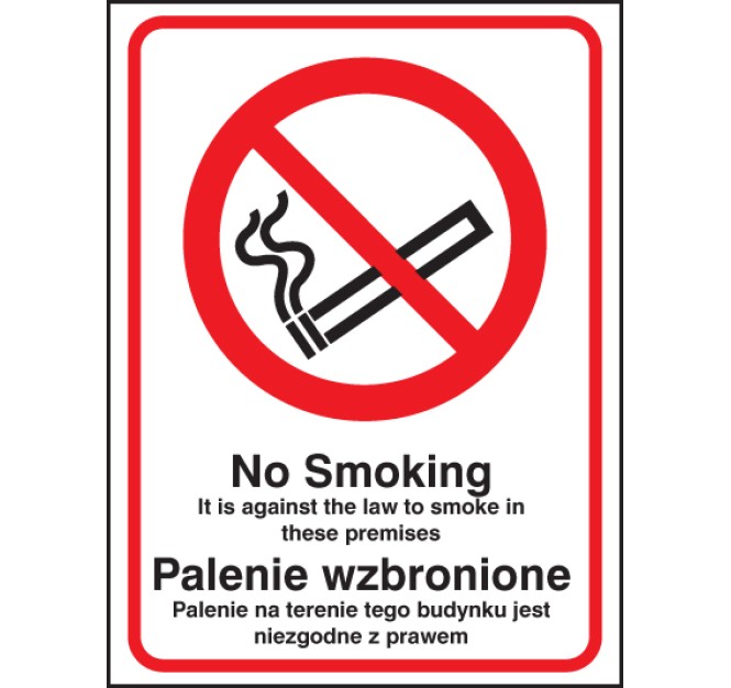 No Smoking it Is Against the Law to Smoke in Premises (English / Polish)