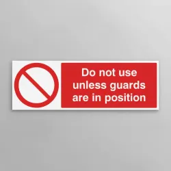 Do Not Use Unless Guards Are in Position Do Not Use Unless Guards Are in Position