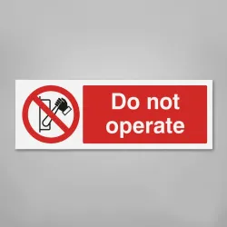 Do Not Operate Do Not Operate