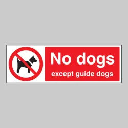 No Dogs Except Guide Dogs