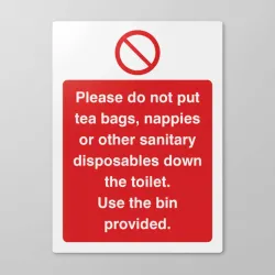 Please Do Not Put Tea Bags Etc Down Toilet Use Bins Provided Please Do Not Put Tea Bags Etc Down Toilet Use Bins Provided