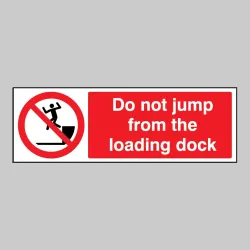 Do Not Jump from Loading Dock
