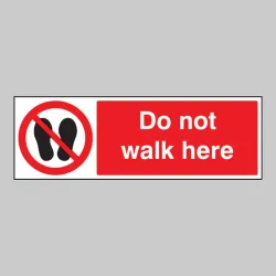 Do Not Walk Here