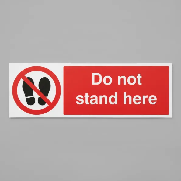 Do Not Stand Here Do Not Stand Here