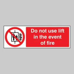 Do Not Use Lift in the Event of Fire