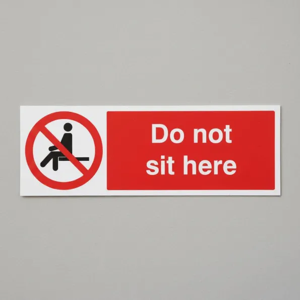 Do Not Sit Here Do Not Sit Here