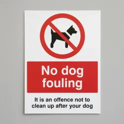 No Dog Fouling it is an Offence Not to Clean up after your Dog No Dog Fouling it is an Offence Not to Clean up after your Dog