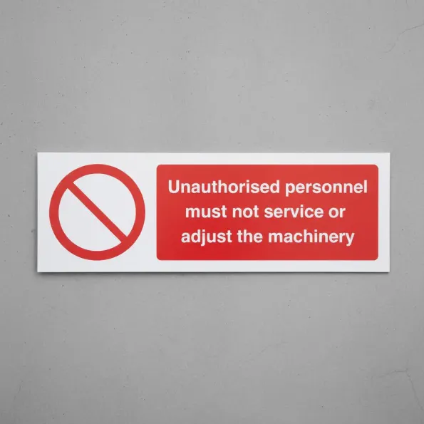 Unauthorised Personnel must not Service or Adjust the Machinery