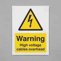 Warning - High Voltage Cables Overhead Warning - High Voltage Cables Overhead