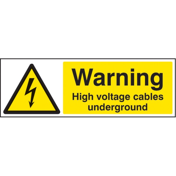 Warning - High Voltage Cables Underground