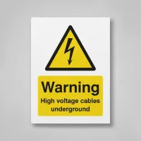Warning - High Voltage Cables Underground Warning - High Voltage Cables Underground