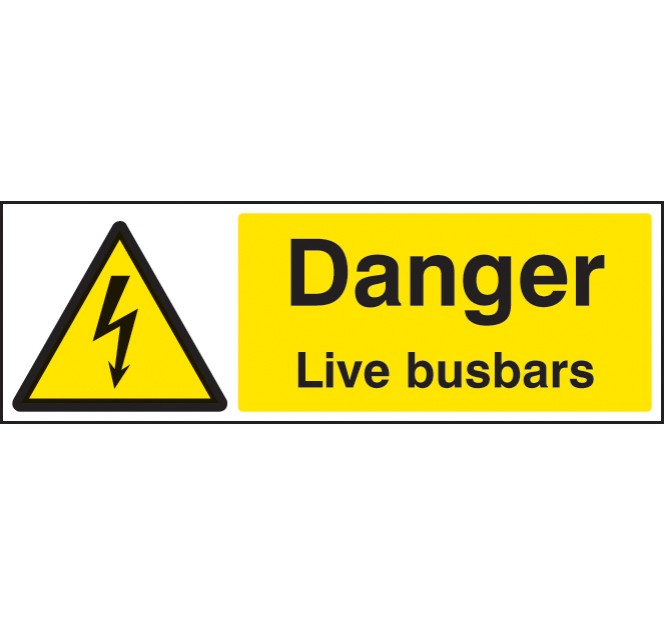 Danger - Live Busbars