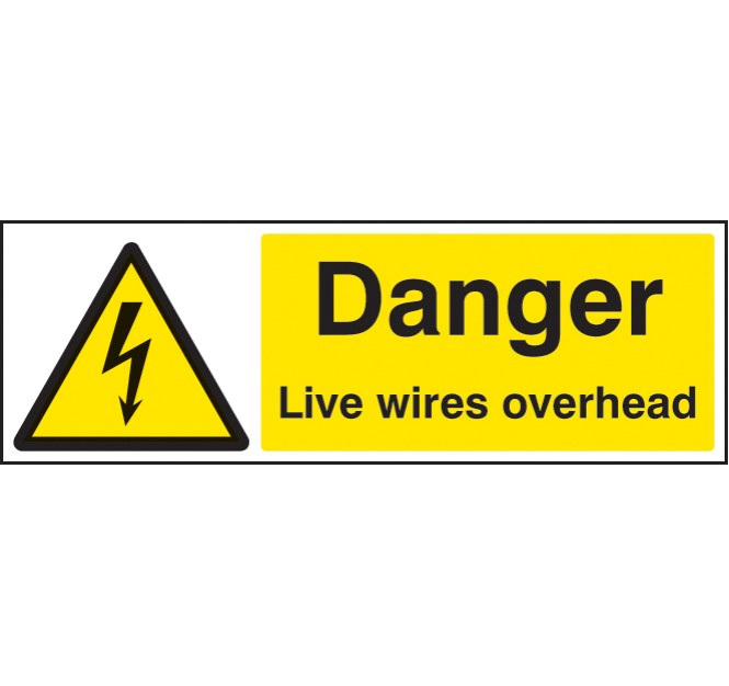 Danger - Live Wires Overhead