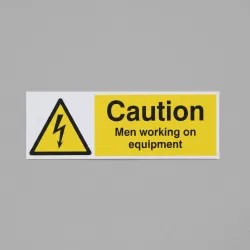 Caution - Men Working On Equipment