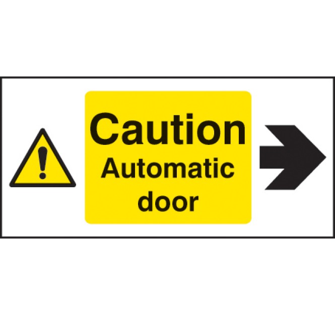 Caution - Automatic Door Right
