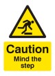 Caution - Mind the Step